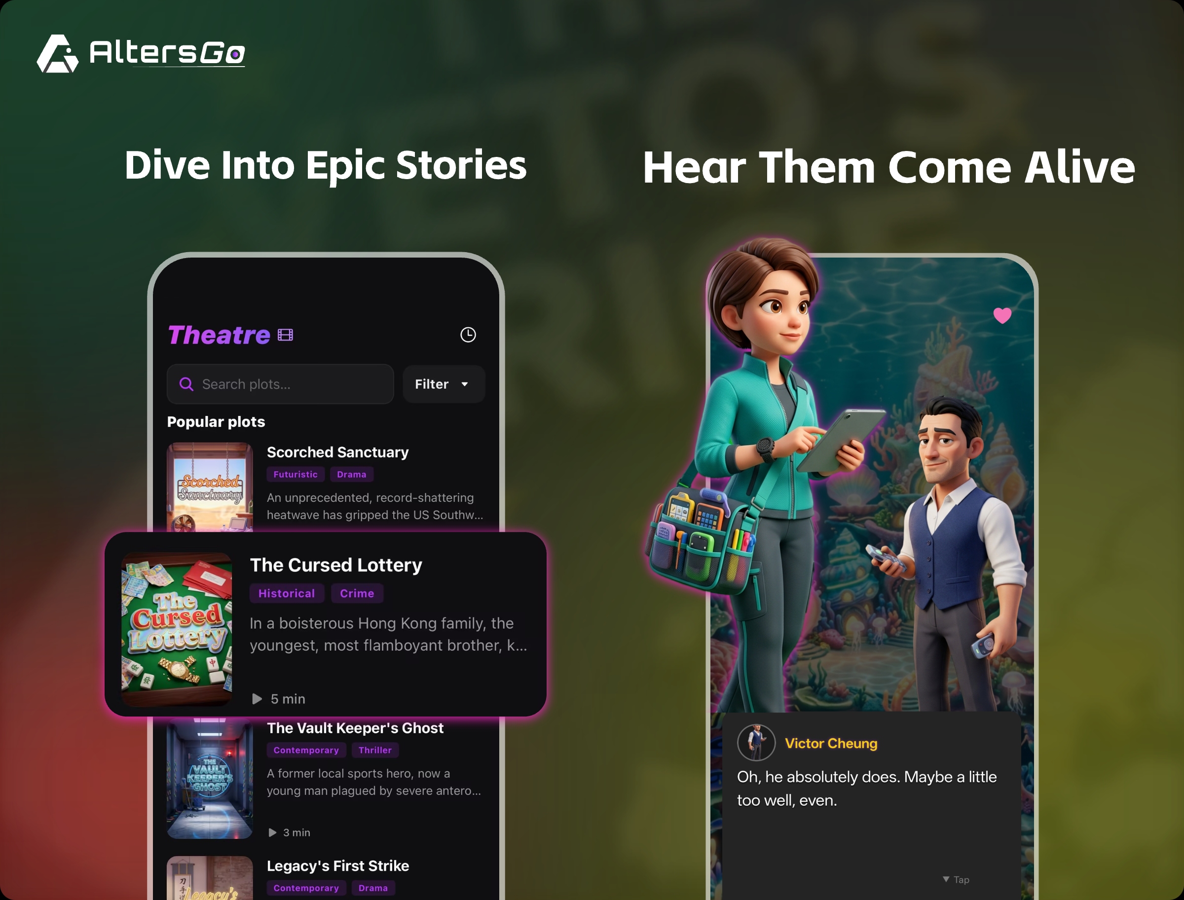 Dive into epic stories and hear them come alive